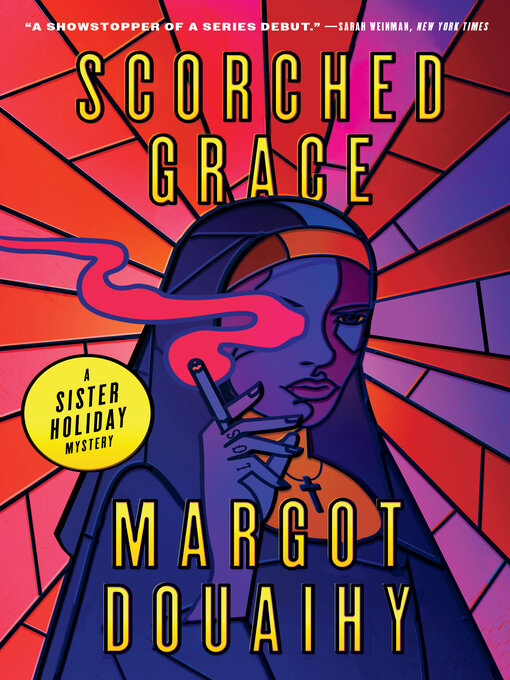 Title details for Scorched Grace by Margot Douaihy - Wait list